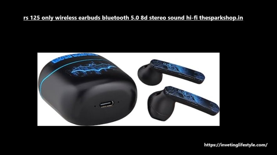 rs 125 only wireless earbuds bluetooth 5.0 8d stereo sound hi-fi thesparkshop.in