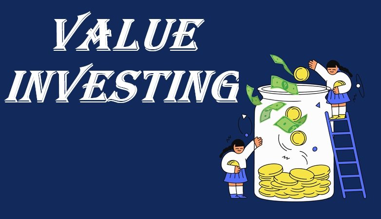 Value Investing Guide: Meaning, Strategies, Examples & Long-Term Benefits