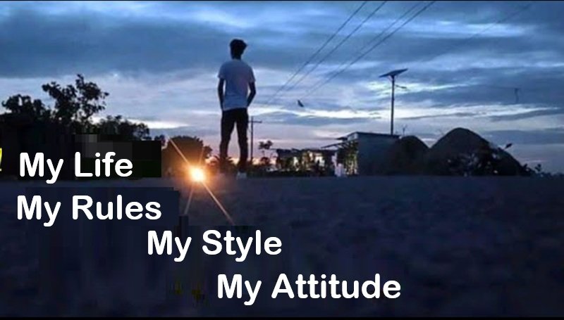 My Life My Rules My Style My Attitude | Confidence, Lifestyle & Personal Freedom